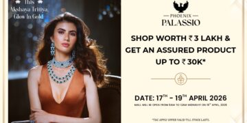 This Akshaya Tritiya, shop across 10+ brands at Phoenix Palassio & avail stellar offers